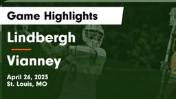 Lindbergh  vs Vianney  Game Highlights - April 26, 2023