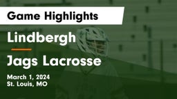 Lindbergh  vs Jags Lacrosse Game Highlights - March 1, 2024