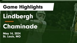 Lindbergh  vs Chaminade  Game Highlights - May 14, 2024