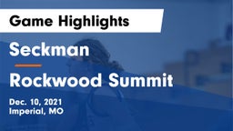Seckman  vs Rockwood Summit  Game Highlights - Dec. 10, 2021