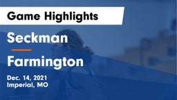 Seckman  vs Farmington  Game Highlights - Dec. 14, 2021