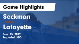 Seckman  vs Lafayette  Game Highlights - Jan. 13, 2022
