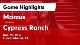 Marcus  vs Cypress Ranch  Game Highlights - Dec. 28, 2019