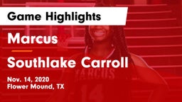 Marcus  vs Southlake Carroll  Game Highlights - Nov. 14, 2020