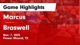 Marcus  vs Braswell  Game Highlights - Nov. 7, 2023