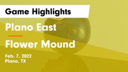 Plano East  vs Flower Mound  Game Highlights - Feb. 7, 2022
