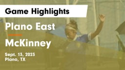 Plano East  vs McKinney  Game Highlights - Sept. 13, 2023