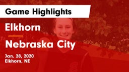 Elkhorn  vs Nebraska City  Game Highlights - Jan. 28, 2020