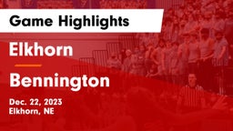 Elkhorn  vs Bennington  Game Highlights - Dec. 22, 2023