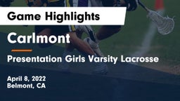 Carlmont  vs Presentation  Girls Varsity Lacrosse Game Highlights - April 8, 2022