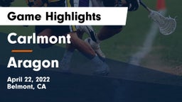 Carlmont  vs Aragon  Game Highlights - April 22, 2022