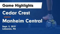 Cedar Crest  vs Manheim Central  Game Highlights - Sept. 3, 2019