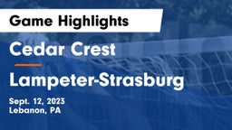 Cedar Crest  vs Lampeter-Strasburg  Game Highlights - Sept. 12, 2023