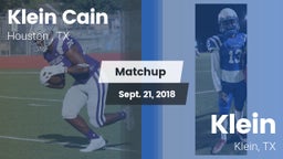 Matchup: Klein Cain High Scho vs. Klein  2018