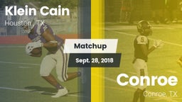 Matchup: Klein Cain High Scho vs. Conroe  2018