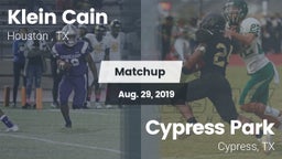 Matchup: Klein Cain High Scho vs. Cypress Park   2019