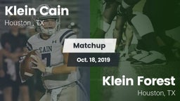 Matchup: Klein Cain High Scho vs. Klein Forest  2019