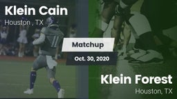Matchup: Klein Cain High Scho vs. Klein Forest  2020