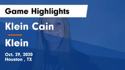 Klein Cain  vs Klein  Game Highlights - Oct. 29, 2020