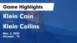 Klein Cain  vs Klein Collins  Game Highlights - Nov. 3, 2020