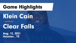 Klein Cain  vs Clear Falls  Game Highlights - Aug. 12, 2021