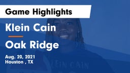Klein Cain  vs Oak Ridge Game Highlights - Aug. 20, 2021