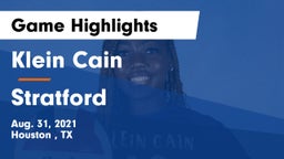 Klein Cain  vs Stratford Game Highlights - Aug. 31, 2021