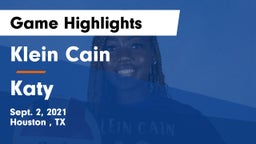 Klein Cain  vs Katy Game Highlights - Sept. 2, 2021
