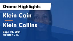 Klein Cain  vs Klein Collins  Game Highlights - Sept. 21, 2021