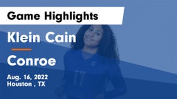 Klein Cain  vs Conroe  Game Highlights - Aug. 16, 2022