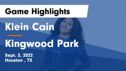 Klein Cain  vs Kingwood Park  Game Highlights - Sept. 3, 2022