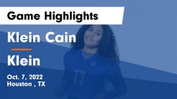 Klein Cain  vs Klein  Game Highlights - Oct. 7, 2022