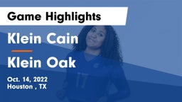 Klein Cain  vs Klein Oak  Game Highlights - Oct. 14, 2022