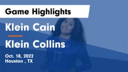 Klein Cain  vs Klein Collins  Game Highlights - Oct. 18, 2022