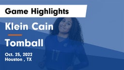 Klein Cain  vs Tomball  Game Highlights - Oct. 25, 2022