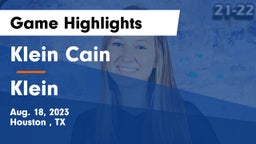 Klein Cain  vs Klein  Game Highlights - Aug. 18, 2023