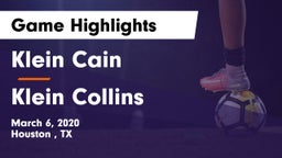 Klein Cain  vs Klein Collins  Game Highlights - March 6, 2020