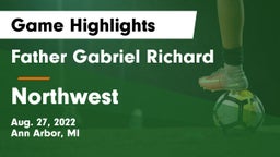 Father Gabriel Richard  vs Northwest Game Highlights - Aug. 27, 2022