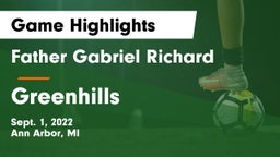 Father Gabriel Richard  vs Greenhills Game Highlights - Sept. 1, 2022