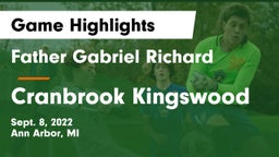 Father Gabriel Richard  vs Cranbrook Kingswood  Game Highlights - Sept. 8, 2022