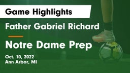 Father Gabriel Richard  vs Notre Dame Prep  Game Highlights - Oct. 10, 2022