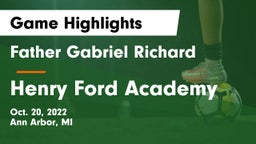 Father Gabriel Richard  vs Henry Ford Academy Game Highlights - Oct. 20, 2022