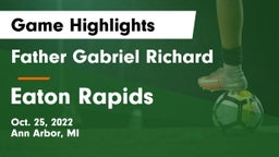 Father Gabriel Richard  vs Eaton Rapids  Game Highlights - Oct. 25, 2022