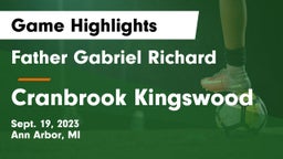 Father Gabriel Richard  vs Cranbrook Kingswood  Game Highlights - Sept. 19, 2023