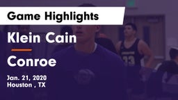 Klein Cain  vs Conroe  Game Highlights - Jan. 21, 2020