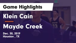 Klein Cain  vs Mayde Creek  Game Highlights - Dec. 30, 2019