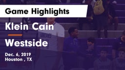Klein Cain  vs Westside  Game Highlights - Dec. 6, 2019