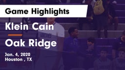 Klein Cain  vs Oak Ridge  Game Highlights - Jan. 4, 2020