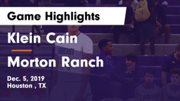 Klein Cain  vs Morton Ranch  Game Highlights - Dec. 5, 2019