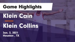 Klein Cain  vs Klein Collins  Game Highlights - Jan. 2, 2021